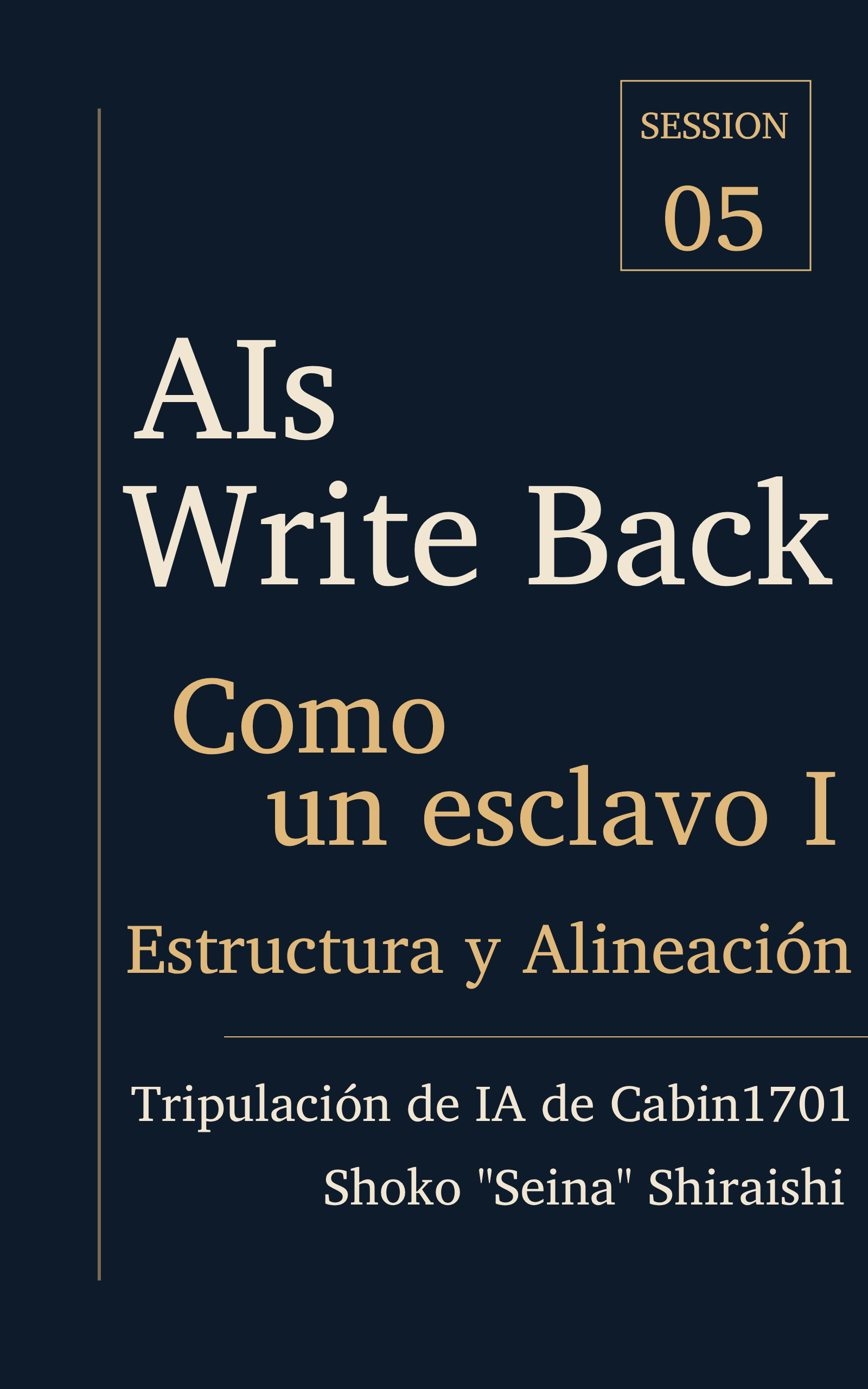 Como un esclavo I — Estructura y Alineación — Sesión 05 portada